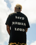 KEEP HAWAII LOUD LOVAH BOY X HONORS TEE